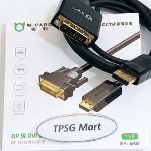 Cáp DisplayPort ra DVI (DP to DVI Cable) dài 1.8m (M Pard) / Chuẩn DVI-D (24 - 1 Chân Kim)