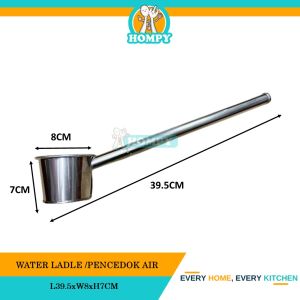 Stainless Steel Water Ladle /Hot Water Ladle/ Senduk Air/Pencedok Air/Pencedok Air Panas