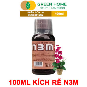 Phân Bón Lá Greenhome N3M Chai 100ml Ra Rễ Cực Mạnh Dùng Giâm Chiết Cành Ngâm Hạt Giống