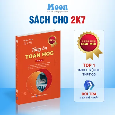 Sách Tổng Ôn Toán Học Lớp 12 Luyện thi tốt nghiệp THPT và Đánh giá năng lực (ĐGNL) - Moonbook