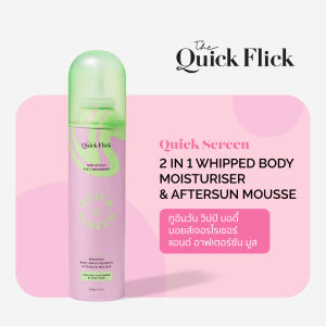 The Quick Flick: 2 in 1 Whipped Body Moisturiser & Aftersun Mousse มูสโฟมมอยส์เจอไรเซอร์ช่วยบำรุงผิว และฟื้นฟูผิวหลังออกแดด ขนาด 260g.