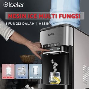 Mesin Es 3IN1 Iceler - Air Panas Air Es dan Es Batu Galon Bawah