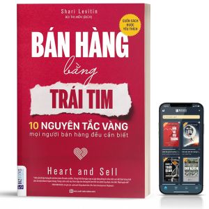 Sách - Bán Hàng Bằng Trái Tim - 10 Nguyên Tắc Vàng Mọi Người Bán Hàng Đều Cần Biết - BizBooks