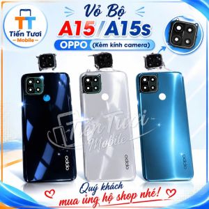 Vỏ bộ A15/A15s Oppokèm kính camera  khay sim