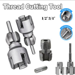 1/2" 3/4" Water Pipe Thread Cutting Tools PVC Pipe Threader Kit Internal External Hole Thread Opener