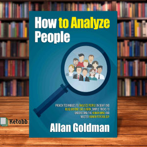 How to Analyze People by Allan Goldman [High Quality Paperback]