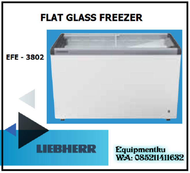 LIEBHERR FLAT GLASS FREEZER TYPE EFE 3802