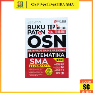 Buku Paten Soal Osn Matematika Sma Latihan Lengkap Juara Olimpiade Sains Nasional Terbaru Pixelindo