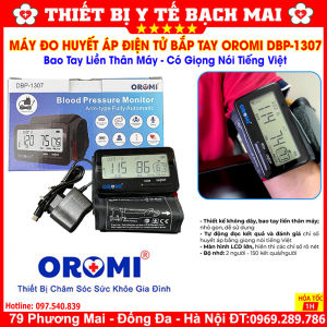 [MỚI] Máy Đo Huyết Áp Điện Tử Bắp Tay OROMI DBP-1307 Bao Tay Liền Thân Máy Đọc Kết Quả Tiếng Việt