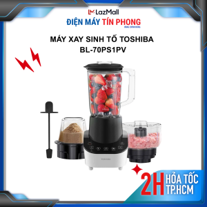 Máy xay sinh tố Toshiba BL-70PS1PV - Công suất 700W - 3 cối xay - Lưỡi dao inox 301 - Bảo hành 1 năm