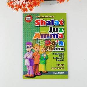 Materi Belajar Shalat Juz amma dan doa 3 Bahasa Untuk Anak Anak Edisi Baru