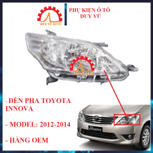 ĐÈN PHA TOYOTA INNOVA ĐỜI  2012 2013 2014 2015