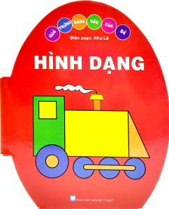 Quả Trứng Đáng Yêu Của Bé - Hình Dạng (Tái Bản 2024)