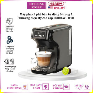 Máy pha cà phê 6 trong 1 Espresso Viên Nén Nespresso Nescafe Dolcegusto Kcup Túi ESE POD và Trà thương hiệu HiBREW H1B - Hàng Chính Hãng
