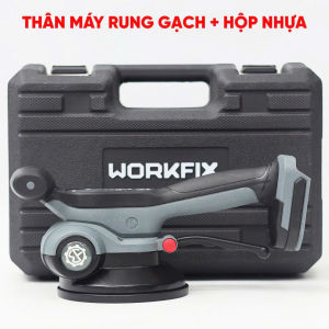 Máy Rung Hít Gạch WORKFIX WF-TTM8008S Độ Rung 9000rpm Lực Hút 80kg Điều Chỉnh 8 Tốc Độ Rung
