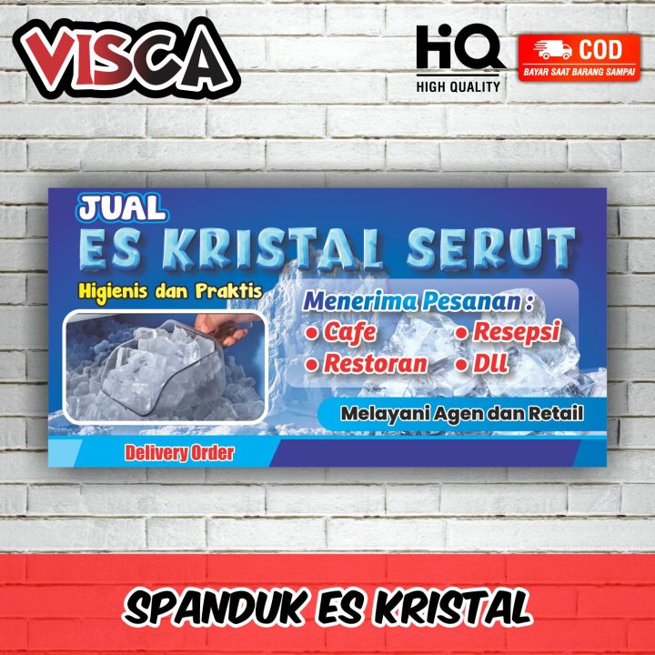 Cetak Spanduk Banner Es Kristal Ukuran 150 x 75 cm | Lazada Indonesia