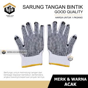 Sarung Tangan Bintik Tukang Proyek Harga 1 Pasang 2 Buah Kiri Kanan Satu Pasang
