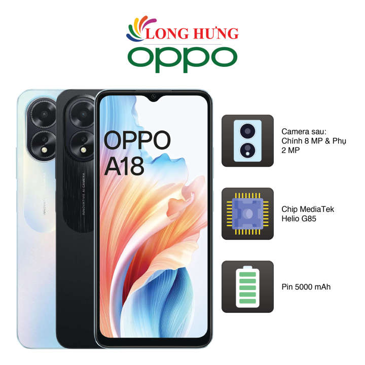 Điện thoại Oppo A18 - Hàng chính hãng - Thiết kế đẹp mắt, hiệu năng vượt trội với chip Helio G85, dung lượng pin 5000 mAh