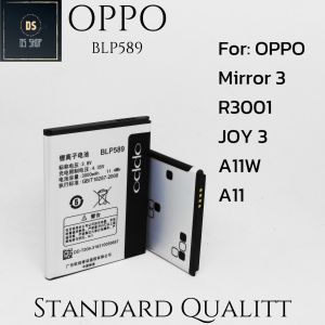 Baterai Batre Batrai Hp Oppo JOY 3 A11W  Mirror 3 R3001 BLP 589 BLP589 BLP-589
