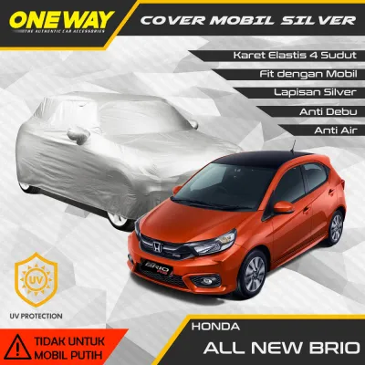 Sarung Mobil All New Brio 2019 RS / SATYA - Car Body Cover All New Brio 2019 Silver Coating - ONEWAY