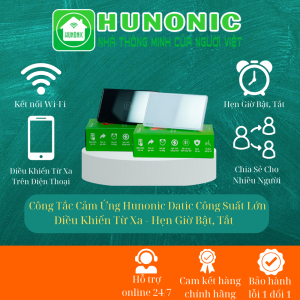 Công Tắc Cảm Ứng Wi-Fi Hunonic Datic Công Suất Lớn Chống Giật Dùng Cho Bình Nóng Lạnh Điều Hoà