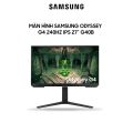 Màn hình Gaming Samsung Odyssey G4 27 inch IPS 240Hz LS27BG400EEXXV | Chính Hãng | BH 24 tháng. 