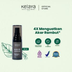 Kelaya Hair Serum 20ml Hair Treatment - Serum Rambut Strengthening Vitamin Rambut Rontok