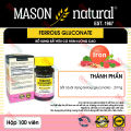 Viên uống bổ sung sắt hữu cơ Mason Natural Ferrous Gluconate hỗ trợ kích thích ăn ngon giảm hoa mắt chóng mặt do thiếu máu giúp bảo vệ tim mạch hiệu quả. 