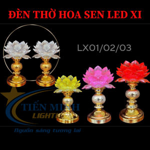 Đèn thờ hoa sen led xi số LX01/LX02/LX03/LX04 đổi nhiều màu dùng thờ cúng bàn thờ ông bà gia tiên