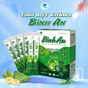 TINH BỘT KHÁNG BÌNH AN