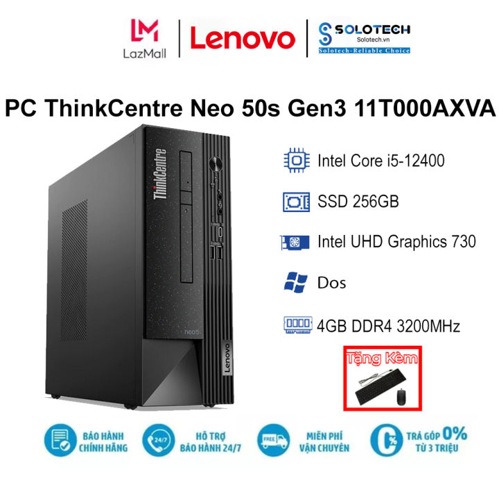 Máy Tính Để Bàn PC LENOVO ThinkCentre Neo 50s Gen3 11T000AXVA i5-12400 ...