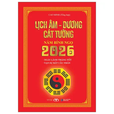 Fahasa - Sách - Lịch Âm Dương Cát Tường Năm Bính Ngọ 2026