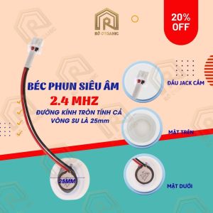 (HCM) Phụ Kiện Máy Xông Tinh Dầu Khuếch Tán Hương Thơm Đầu Phun Sương Đầu Fog Béc Phun Tạo Sương Béc Siêu Âm 2.4MHZ(25mm) _ Rô Organic