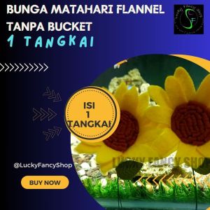 TERMURAH KERAJINAN TANGAN BUNGA MATAHARI FLANEL SUNFLOWER IMITASI TANPA PLASTIK HADIAH GIFT CANTIK