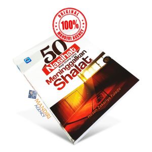 50 Nasihat Bagi Orang Yang Meninggalkan Shalat Saku - PAR