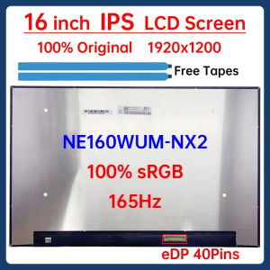 16 Inch 165Hz Laptop LCD Screen NE160WUM NX2 NE160WUM-NX2 Display Matrix Panel Replacement 1920x1200 IPS 100%sRGB eDP 40 Pins
