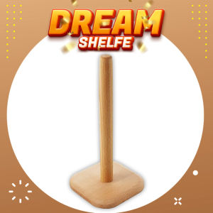 Dream Shelfe ที่ใส่กระดาษทิชชูม้วน แกนกระดาษทิชชู ที่ใส่ทิชชูม้วนไม้ ที่ใส่กระดาษทิชชูในห้องครัว ที่ใส่ทิชชูแต่งบ้าน
