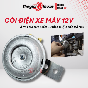 Kèn xe máy 12V - Khắc phục còi rè tịt ngòi âm thanh rõ ràng dễ lắp đặt - Thế Giới Thợ Xe