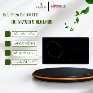 Bếp Điện Từ Hafele HC-M772D 536.61.695 – 2 vùng nấu (từ + hồng ngoại) mặt kính Schott Ceran 9 mức nhiệt cảm ứng Slider tổng công suất 5.4kW lắp âm gọn đẹp