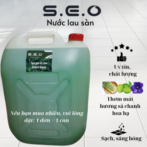 30Kg Nước lau sàn chuyên dụng nhà hàng khách sạn - S.E.O-Thơm mát khử mùi đuổi côn trùng-Sả chanh hoa hạ