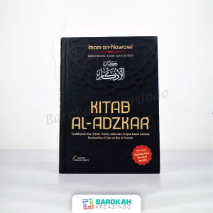 Kitab Al-Adzkar Ensiklopedi Doa Wirid Dzikir Karya Imam An-Nawawi Penerbit Pustaka Imam Asy-Syafii