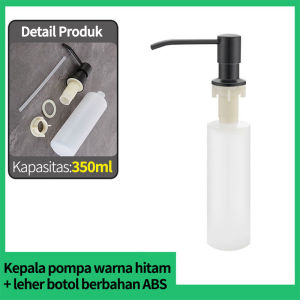Bak Cuci Piring Bathroom Hand Soap Dispenser Tempat Sabun Cair Tanam Botol Pompa Wastafel Selang Panjang Hitam Stainless Keran Dapur Dispenser