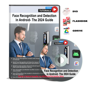 VIDEO TUTORIAL Face Recognition and Detection in Android- The 2024 Guide