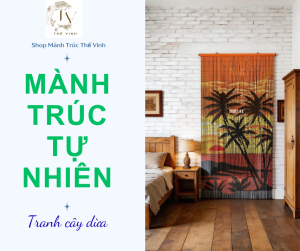 Rèm cửa ống trúc tự nhiên treo đường luồng lối đi tranh cây dừa (kích thước ngang 90cm x dài 200 cm)