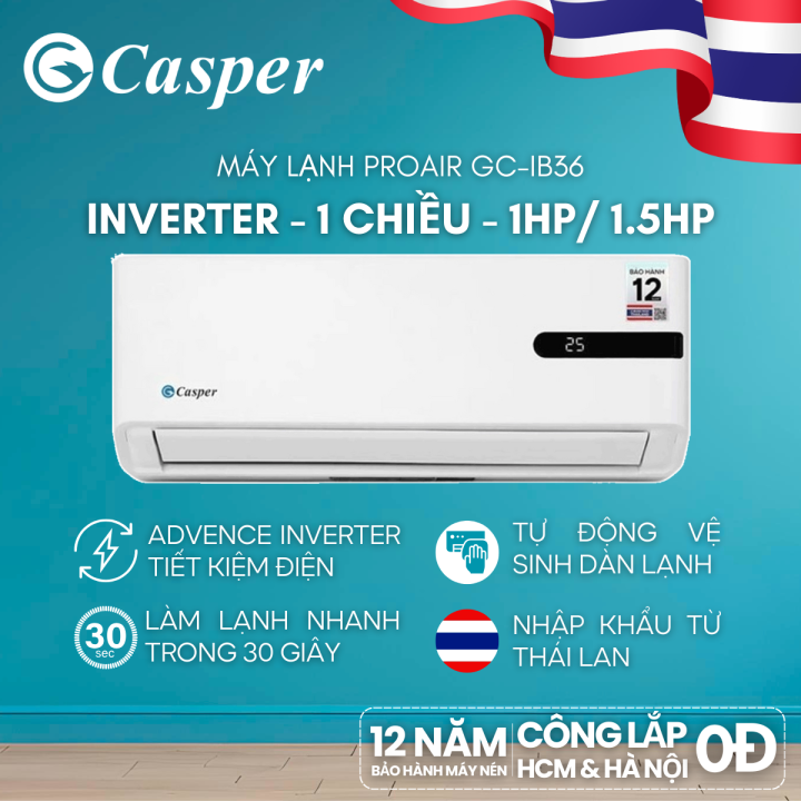 [Công lắp 0Đ HCM/ HN] Máy lạnh/ Điều hòa Casper Inverter ProAir 1 chiều ...