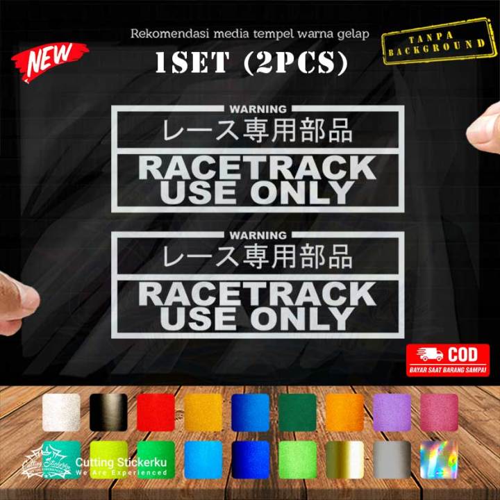 Cutting Stiker Race Track Use Only Variasi Sticker Tulisan Motor Kaca ...