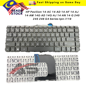 HP Pavilion 14-AC 14-AD 14-AF 14-AJ 14-AM 14G-AD 14Q-AJ 14-AN 14-Q 240 245 246 G4 Series tpn-i119 Laptop Keyboard