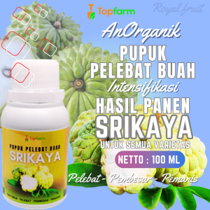 Pupuk Pelebat Buah Srikaya / Pupuk Buah Srikaya / Pupuk Booster Srikaya / Pupuk Khusus Buah Srikaya / Pupuk Buah Srikaya / Pupuk Pelebat Buah