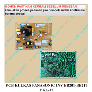 PKL17 PCB MODUL KULKAS / PCB KULKAS PANASONIC INVERTER BB201-BB211 PKL-17