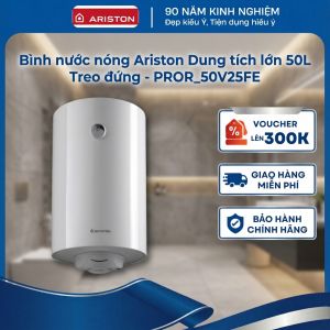 Bình nước nóng Ariston Dung tích lớn 50 Lít - PROR_50V25FE | Bình đứng nhỏ gọn Thiết kế hiện đại Lắp đặt dễ dàng Hàng chính hãng Bảo hành trọn gói